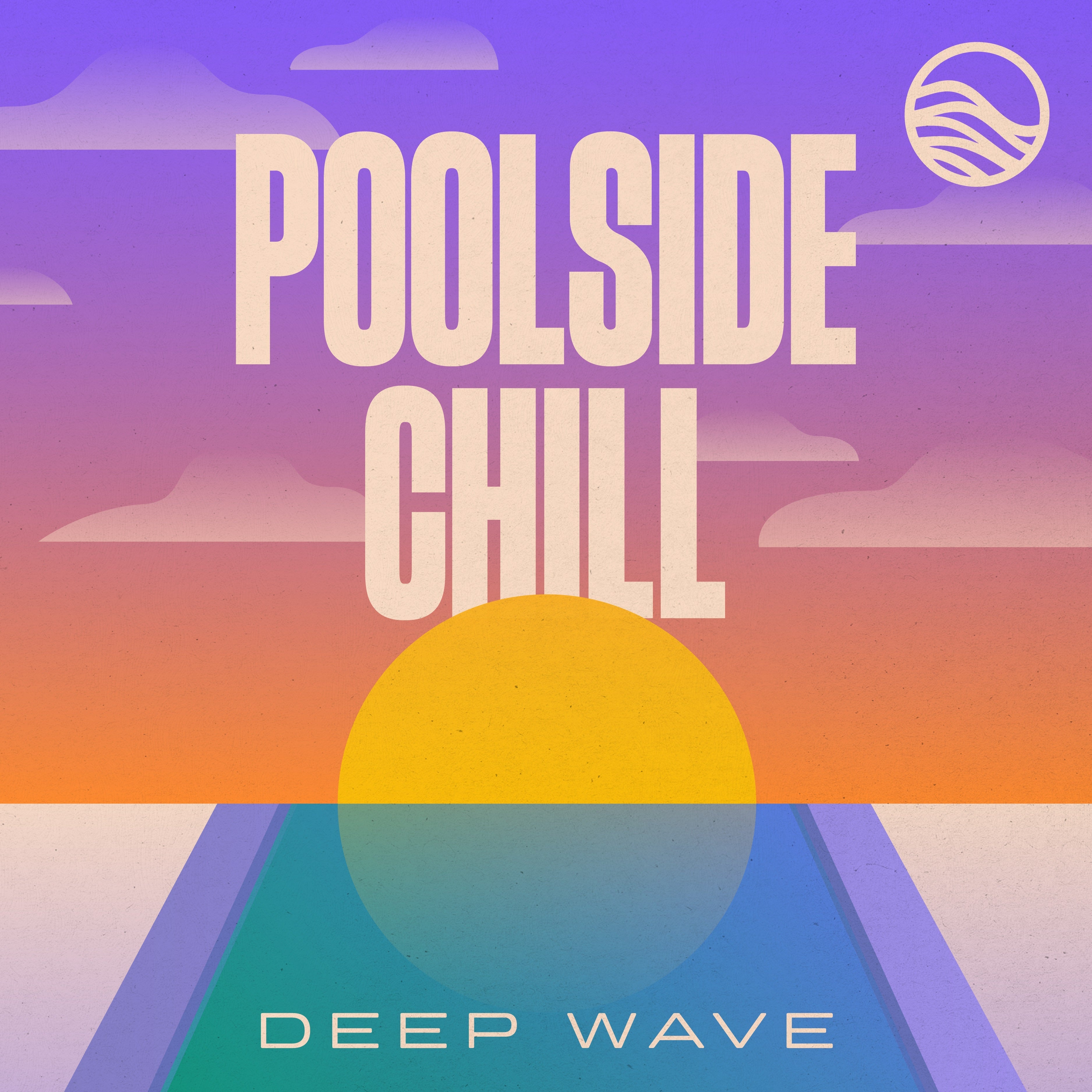 Deep Wave Poolside Chill
