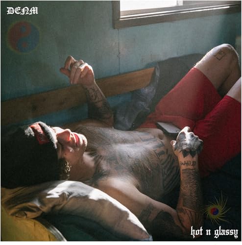 Denm Hot N Glassy