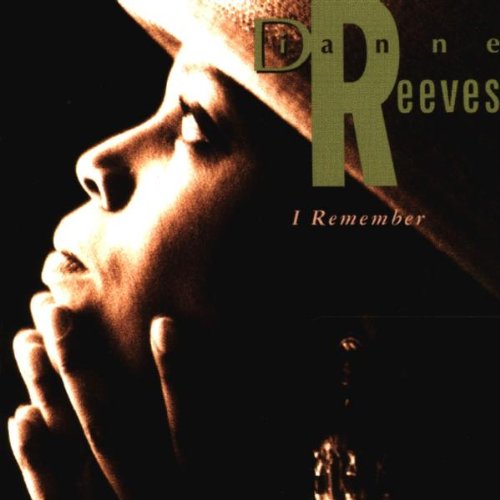 Dianne Reeves I Remember
