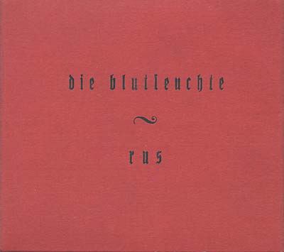 DIE BLUTLEUCHTE Rus