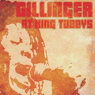 DILLINGER At King Tubbys