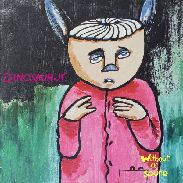 DINOSAUR JR. Without A Sound (Deluxe Expanded Edition)