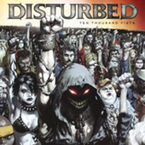 Disturbed Ten Thousand Fists