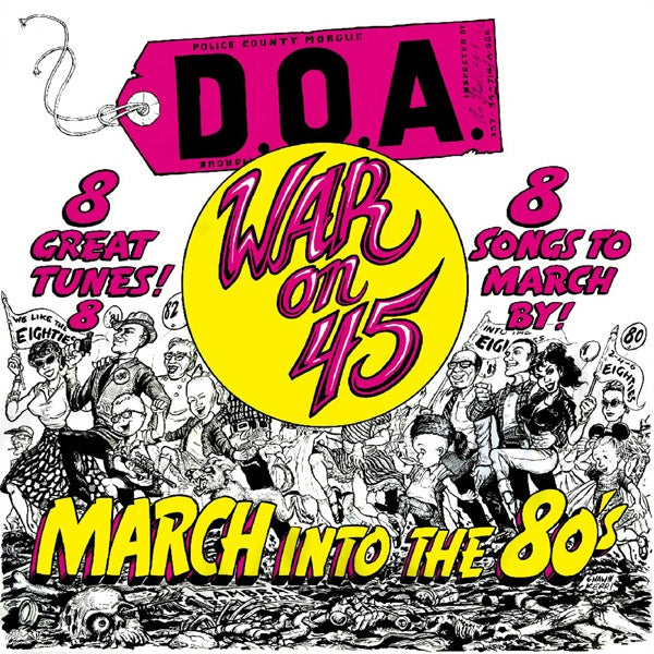 D.O.A. War On 45