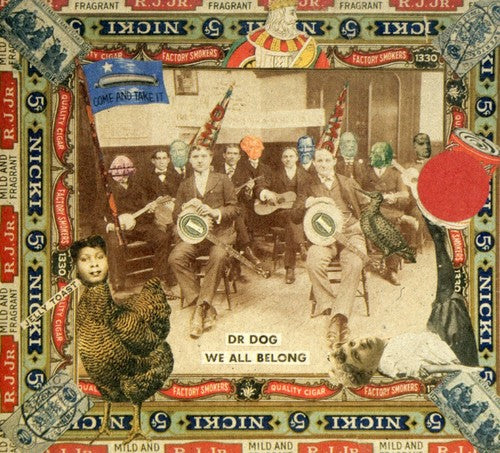 Dr. Dog We All Belong