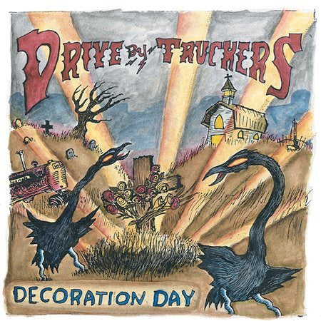 Drive-By Truckers Decoration Day
