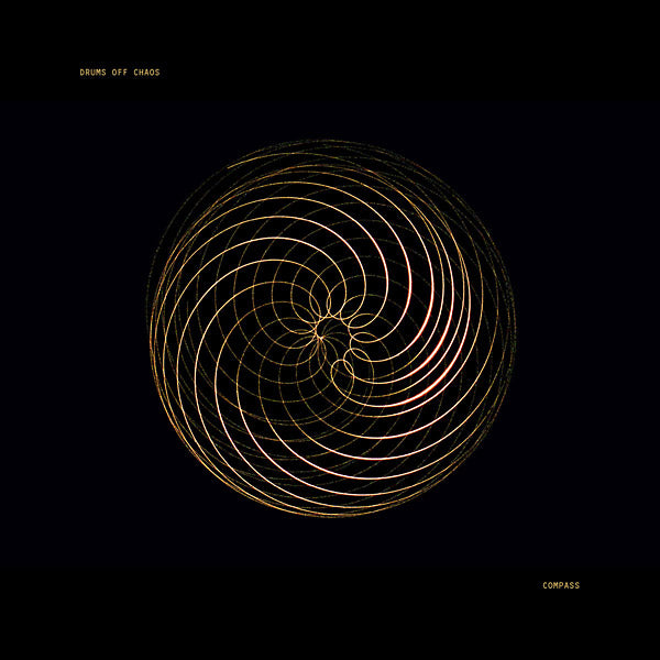 DRUMS OFF CHAOS Compass EP