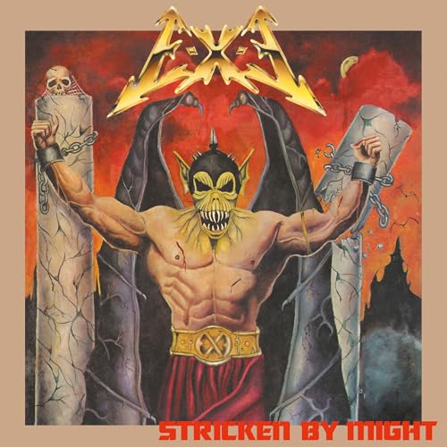 E-X-E Stricken By Might