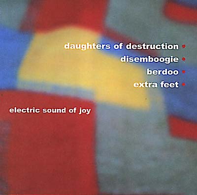 ELECTRIC SOUND OF JOY Daughters of Destruction