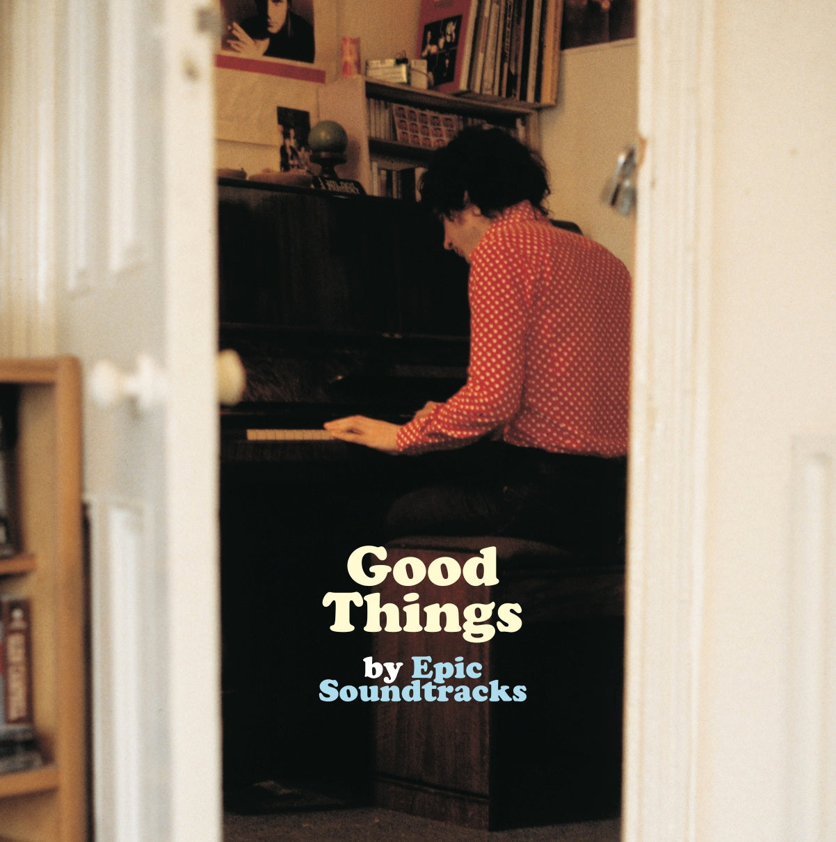 Epic Soundtracks Good Things (Bonus 7" Edition)