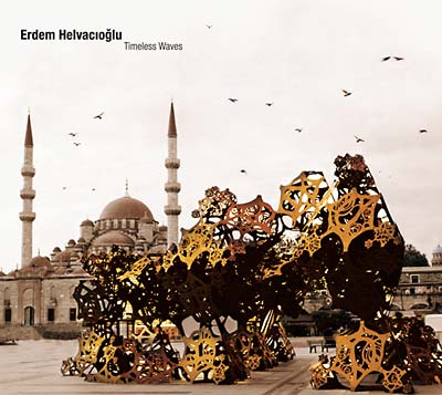 ERDEM HELVACIOGLU Timeless Waves