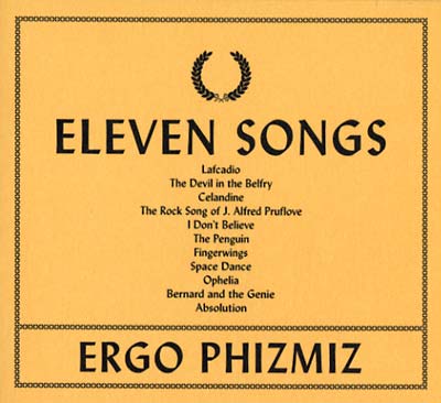 ERGO PHIZMIZ Eleven Songs