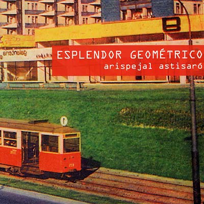 ESPLENDOR GEOMETRICO Arispejal Astisaró