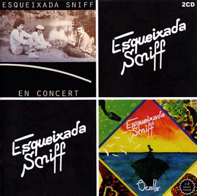 ESQUEIXADA SNIFF En Concert/Ocells