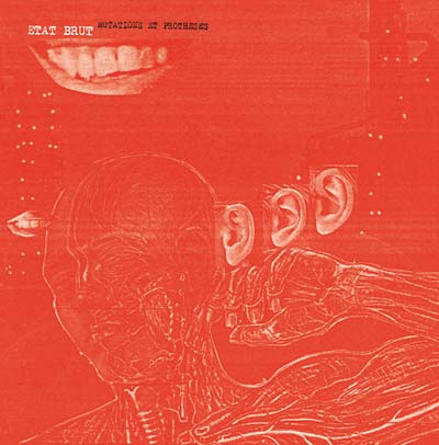 ETAT BRUT Mutations et Protheses