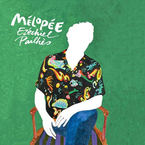 EZECHIEL PAILHES Melopee