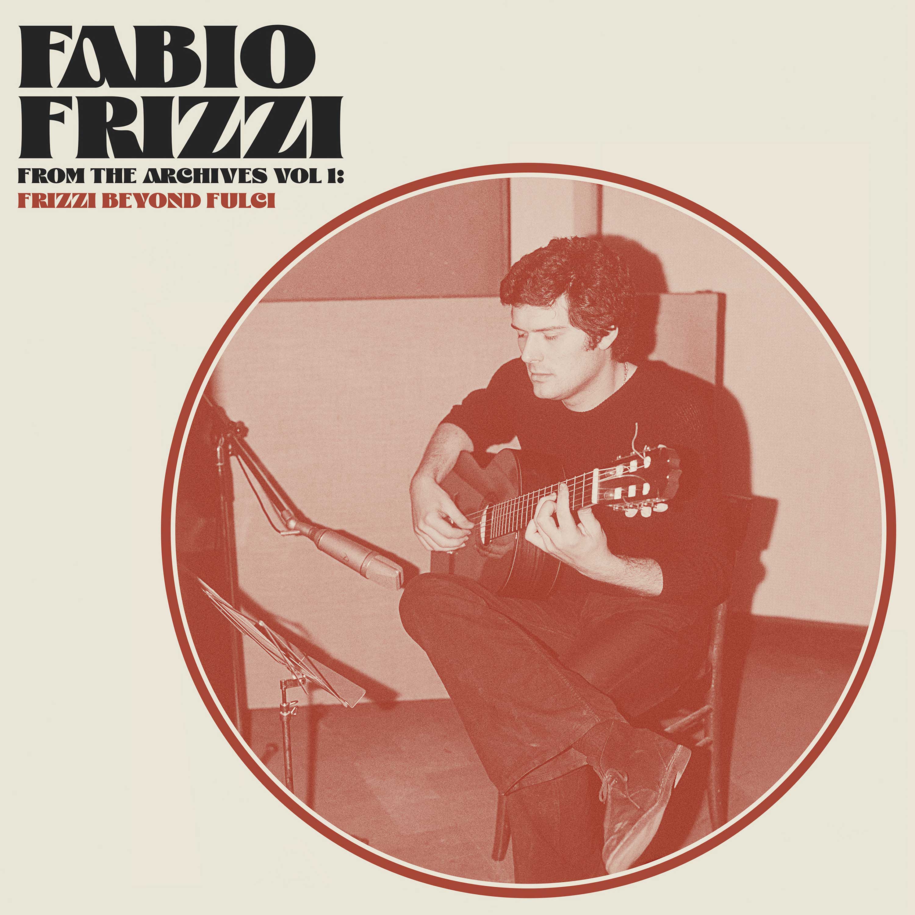 FABIO FRIZZI Frizzi Beyond Fulci: From The Archives, Vol. 1