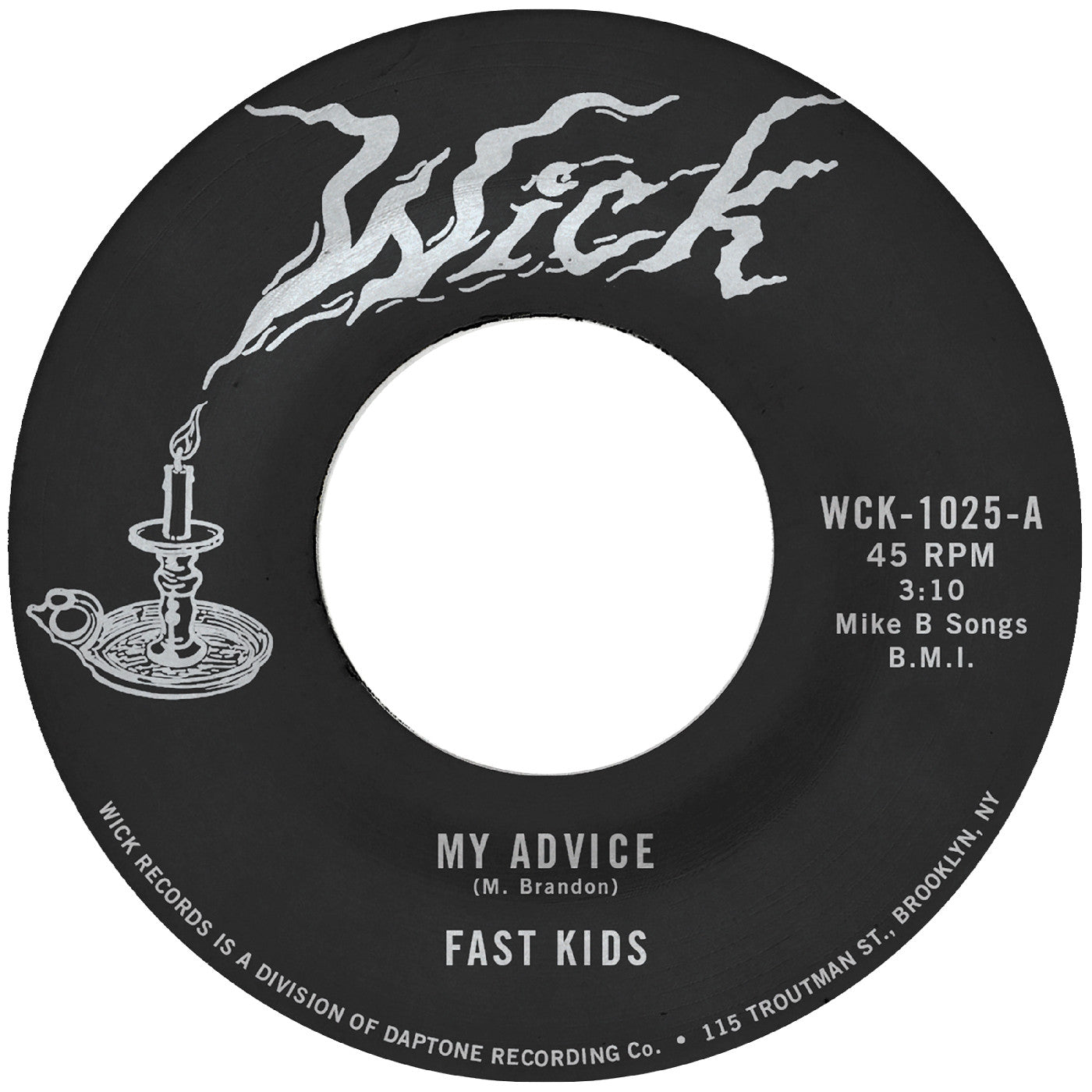 Fast Kids My Advice B/W Out Of State Plates