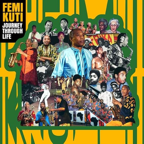 Femi Kuti Journey Through Life
