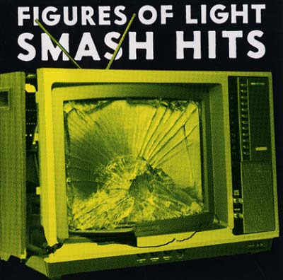FIGURES OF LIGHT Smash Hits
