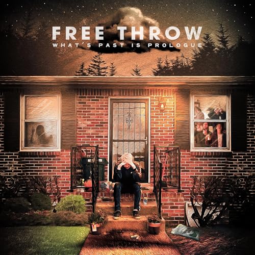Free Throw What'S Past Is Prologue