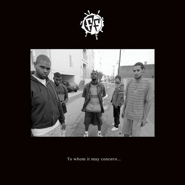 Freestyle Fellowship To Whom It May Concern...