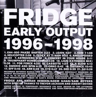 FRIDGE Early Output 1996-1998