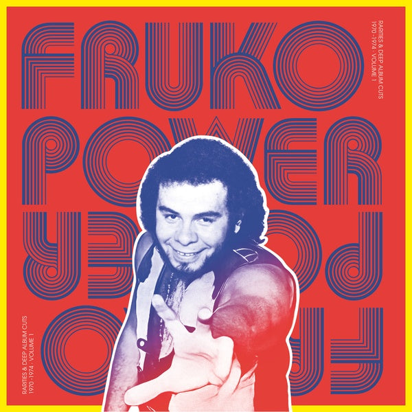 FRUKO Y SUS TESOS Fruko Power Vol. 1: Rarities & Deep Album Cuts 1970-1974
