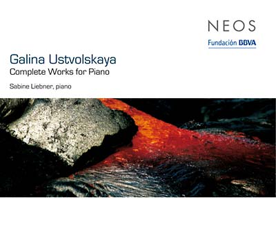 GALINA USTVOLSKAYA Complete Works For Piano