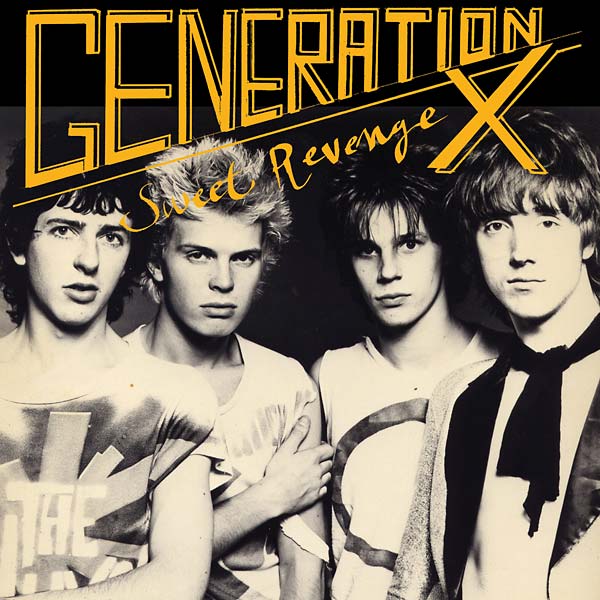 Generation X Sweet Revenge