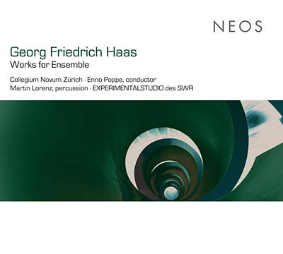 GEORG FRIEDRICH HAAS Works For Ensemble