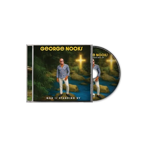 George Nooks God Is Standing By