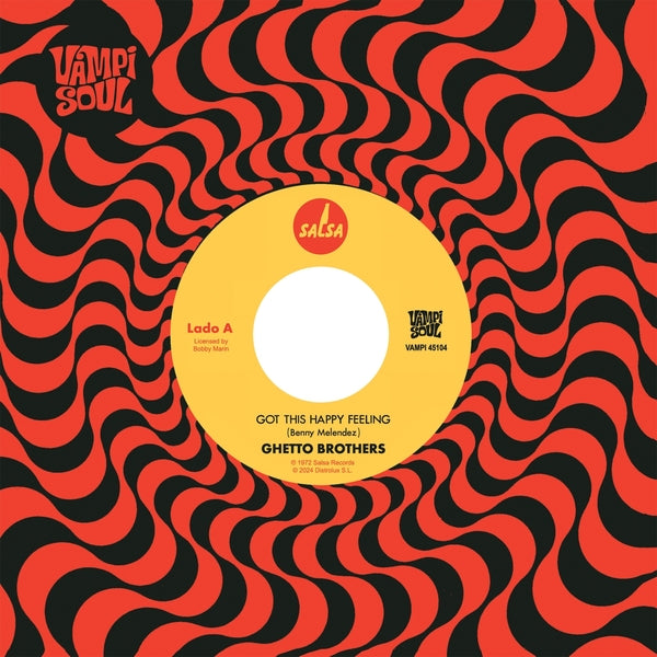 Ghetto Brothers Got This Happy Feeling/Girl From The Mountain