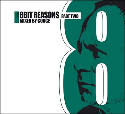 GORGE 8Bit Reasons Part Two