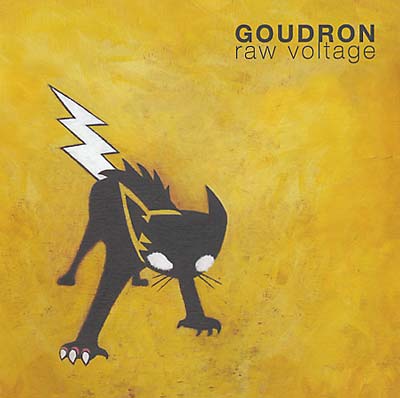 GOUDRON Raw Voltage