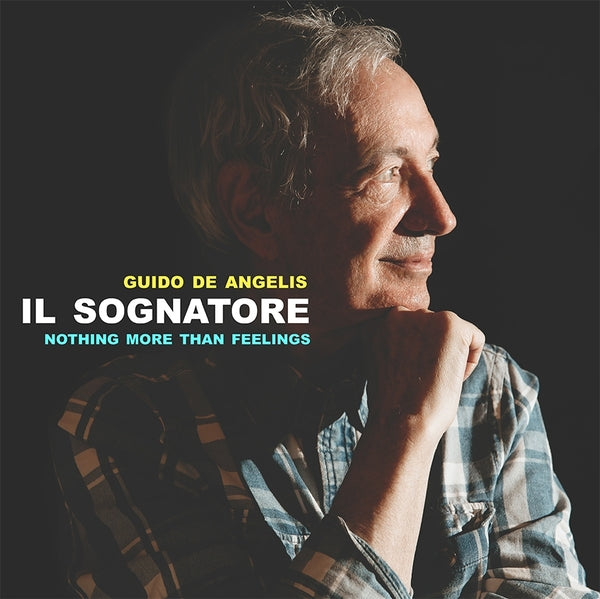 Guido De Angelis/Va Il Sognatore: Nothing More Than Feelings