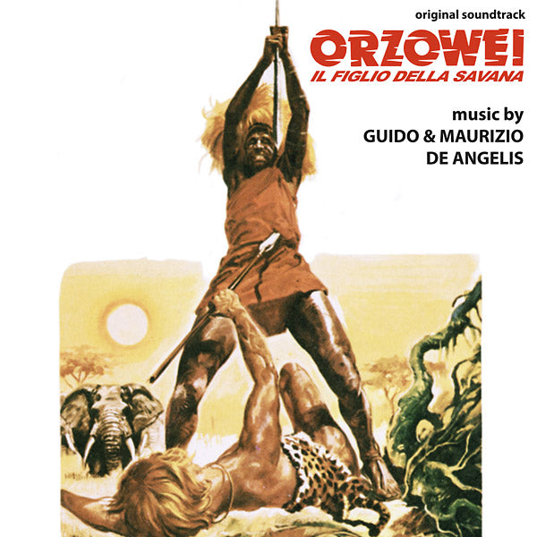 GUIDO & MAURIZIO DE ANGELIS Orzowei Il Figlio Della Savana