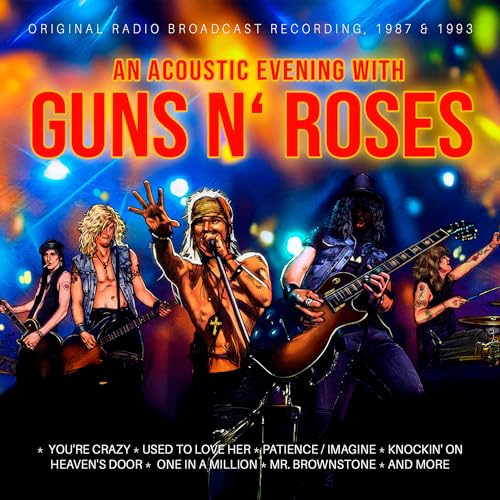 Guns N Roses An Acoustic Evening With