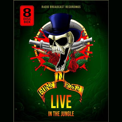 Guns N Roses Live In The Jungle / Radio Broadcast