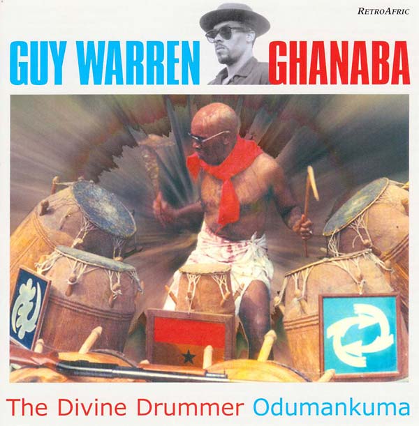 GUY WARREN The Divine Drummer Odumankuma