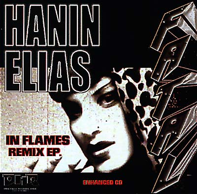 HANIN ELIAS In Flames: Remixes EP