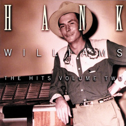 Hank Williams The Hits Volume Ii