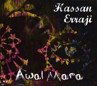 HASSAN ERRAJI Awal Mara
