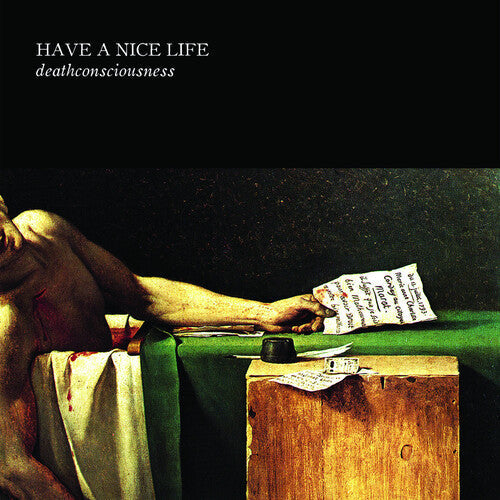 Have a Nice Life Deathconsciousness