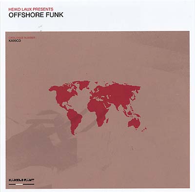 HEIKO LAUX Presents Offshore Funk