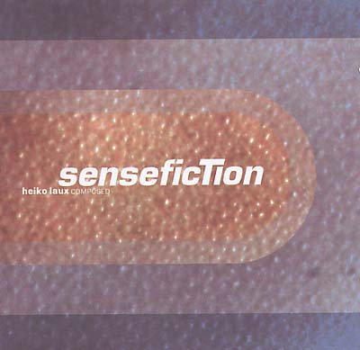 HEIKO LAUX Sensefiction