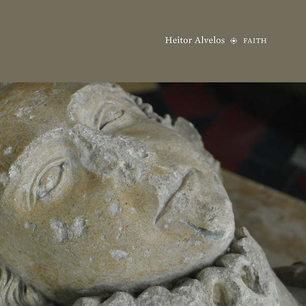 HEITOR ALVELOS Faith