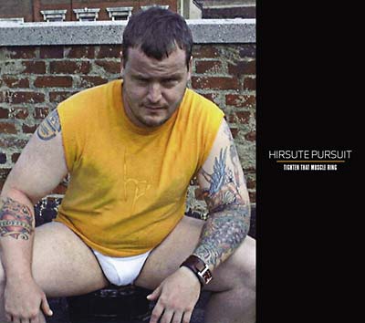 HIRSUTE PURSUIT Tighten That Muscle Ring