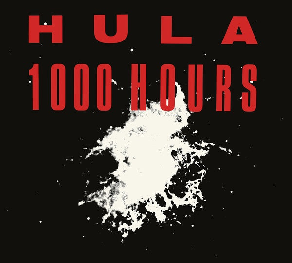 HULA 1000 Hours