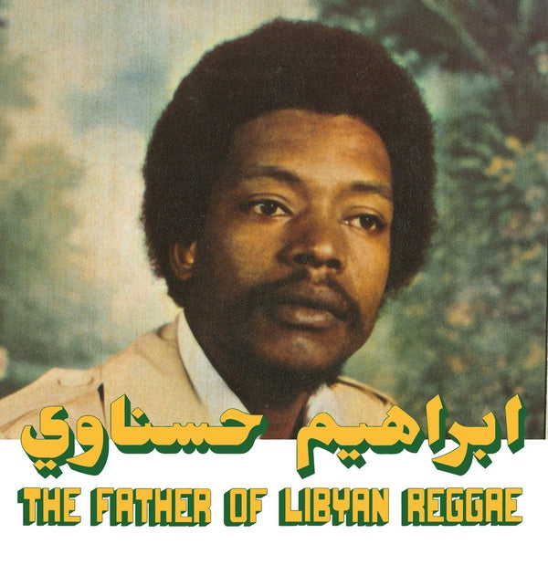 IBRAHIM HESNAWI The Father Of Libyan Reggae